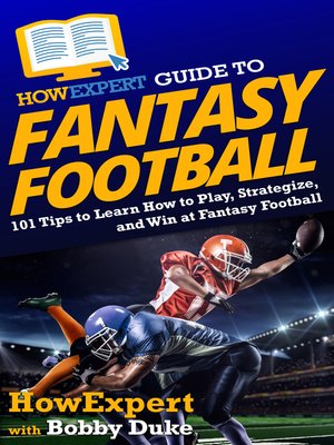 cover image of HowExpert Guide to Fantasy Football